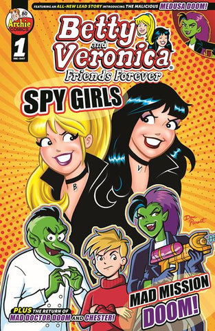 BETTY & VERONICA FRIENDS FOREVER SPY GIRLS (ONE SHOT) CVR A DAN PARENT RASARIO PENA