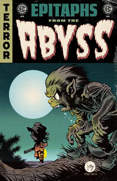 EC EPITAPHS FROM THE ABYSS #6 COVER PACK PRE-ORDER