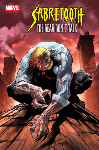 SABRETOOTH THE DEAD DON'T TALK #2 ADAM POLLINA VARIANT